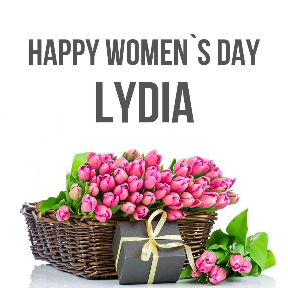Greetings card с именем, Lydia happy women`s day цветы Greetings with text for free download 